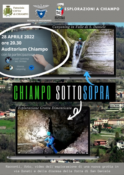 ESPLORAZIONI A CHIAMPO - SERATA SPELEO - giovedì 28 aprile 2022