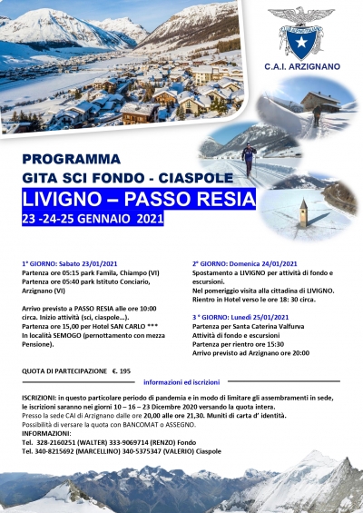 RINVIATA...LIVIGNO - PASSO RESIA - SCI FONDO E CIASPOLE....NOI CI PROVIAMO !